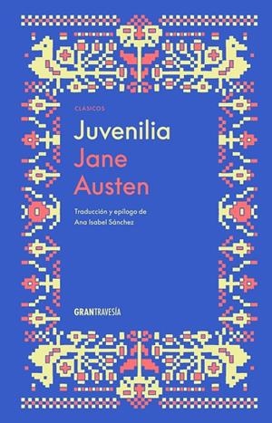 JUVENILIA | 9788412965384 | AUSTEN, JANE