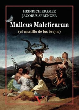 MALLEUS MALEFICARUM : [MARTILLO DE LOS BRUJOS] | 9788413373447 | KRAMER, HEINRICH / SPRENGER, JACOBUS