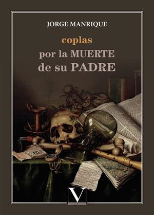 COPLAS POR LA MUERTE DE SU PADRE | 9788413373386 | MANRIQUE, JORGE