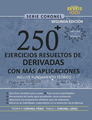250 EJERCICIOS RESUELTOS DE DERIVADAS CON MÁS APLICACIONES | 9789801808848 | CORONEL LOPEZ, PABLO JOSUE