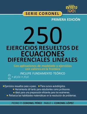 250 EJERCICIOS RESUELTOS DE ECUACIONES DIFERENCIALES LINEALES | 9789801801405 | CORONEL LOPEZ, PABLO JOSUE