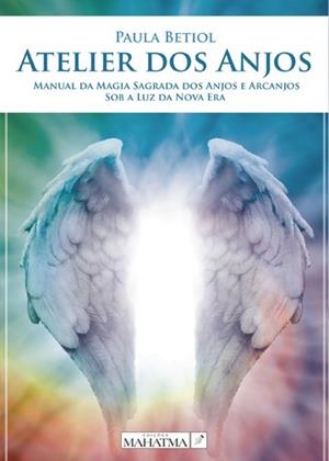 ATELIER DOS ANJOS | 9789898522818 | BETIOL, PAULA