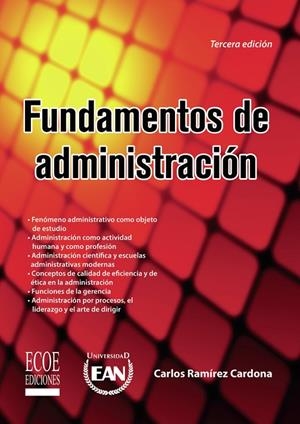 FUNDAMENTOS DE ADMINISTRACIÓN | 9789586486385 | RAMÍREZ CARDONA, CARLOS
