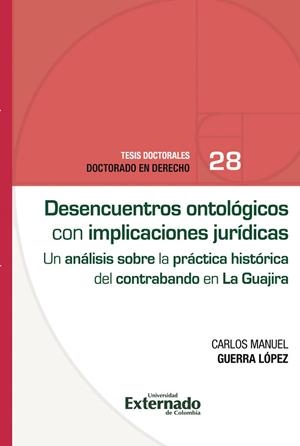 DESENCUENTROS ONTOLÓGICOS CON IMPLICACIONES JURÍDICAS | 9789585060623 | GUERRA LÓPEZ, CARLOS MANUEL
