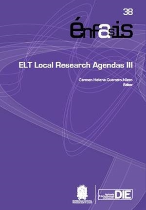 ELT LOCAL RESEARCH AGENDAS III | 9789587876741 | GUERRERO NIETO, CARMEN HELENA