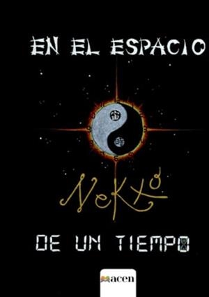 NEKXO : EN EL ESPACIO DE UN TIEMPO | 9788412685121 | GONZÁLEZ GUARDADO, BERNARDO