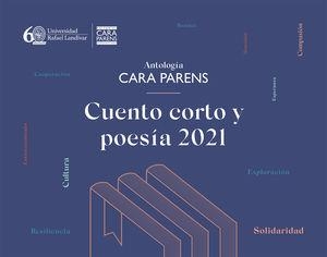 ANTOLOGÍA CARA PARENS | 9789929543973 | GÁLVEZ HERNÁNDEZ, JOSÉ JAVIER