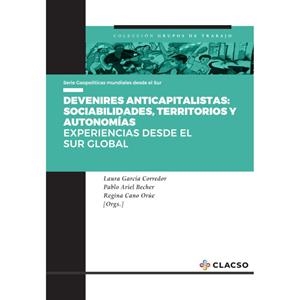 DEVENIRES ANTICAPITALISTAS | 9789878137780 | GARCÍA CORREDOR, LAURA