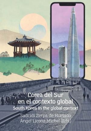 COREA DEL SUR EN EL CONTEXTO GLOBAL | 9789587605129 | DE HURTADO, SADCIDI ZERPA