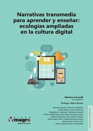 NARRATIVAS TRANSMEDIA PARA APRENDER Y ENSEAR | 9789915954615 | FERRARELLI, MARIANA