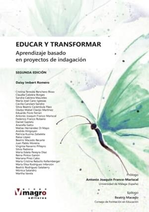 EDUCAR Y TRANSFORMAR: APRENDIZAJE BASADO EN PROYECTOS DE INDAGACIÓN | 9789915940151