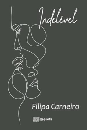 INDELÉVEL | 9789895488902 | CARNEIRO, FILIPA
