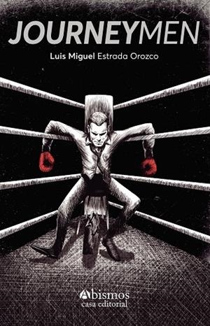 JOURNEYMEN | 9798721178818 | ESTRADA OROZCO, LUIS MIGUEL