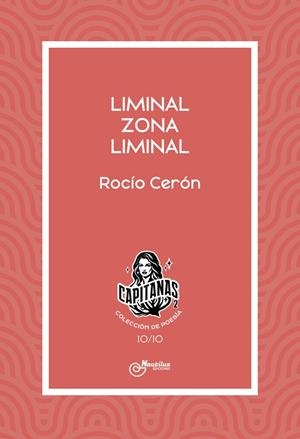 LIMINAL ZONA LIMINAL | 9788410241107 | CERÓN, ROCÍO