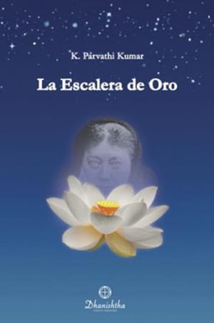 ESCALERA DE ORO, LA | 9788488011800 | PARVATHI KUMAR, KAMBHAMPATHI
