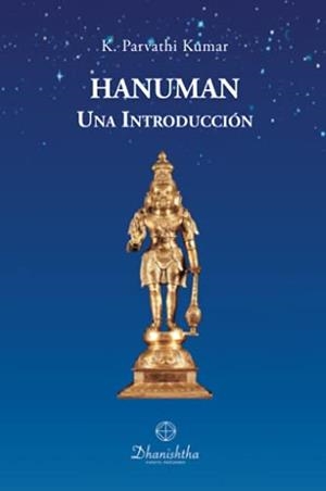 HANUMAN | 9788418485169 | PARVATHI KUMAR, KAMBHAMPATHI