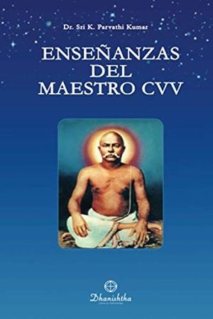 ENSEÑANZAS DEL MAESTRO CVV | 9788488011701 | PARVATHI KUMAR, KAMBHAMPATHI