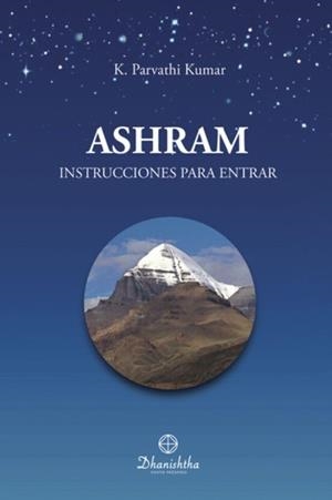 ASHRAM | 9788488011428 | PARVATHI KUMAR, KAMBHAMPATHI