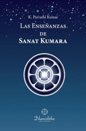 ENSEÑANZAS DE SANAT KUMARA, LAS | 9788488011749 | PARVATHI KUMAR, KAMBHAMPATHI