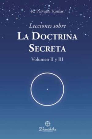 LECCIONES SOBRE LA DOCTRINA SECRETA VOL. II Y III | 9788488011862 | PARVATHI KUMAR, KAMBHAMPATHI