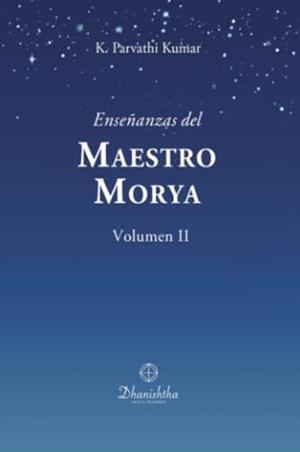 ENSEÑANZAS DEL MAESTRO MORYA VOL. II | 9788488011855 | PARVATHI KUMAR, KAMBHAMPATHI