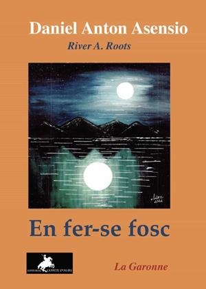 EN FER- SE FOSC | 9788412460384 | ASENSIO, DANIEL ANTÓN