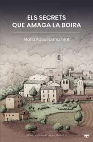 SECRETS QUE AMAGA LA BOIRA, ELS | 9788412122770 | ROCASPANA FONT, MARIA