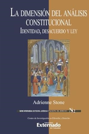 DIMENSIÓN DEL ANÁLISIS CONSTITUCIONAL, LA | 9786287620728 | STONE, ADRIENNE