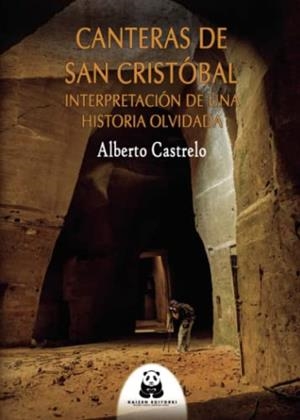 CANTERAS DE SAN CRISTÓBAL | 9788419209078 | CASTRELO GONZÁLEZ, ALBERTO