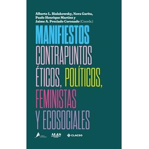 MANIFIESTOS | 9789878138015 | L. BIALAKOWSKY, ALBERTO