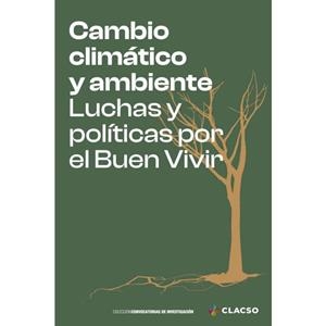 CAMBIO CLIMÁTICO Y AMBIENTE | 9789878137315 | ROSILLO MARTÍNEZ, ALEJANDRO