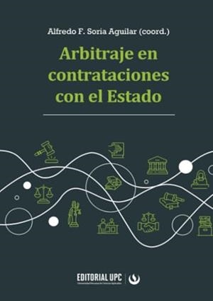 ARBITRAJE EN CONTRATACIONES CON EL ESTADO | 9786123185244 | SORIA, ALFREDO