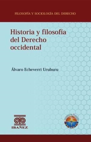 HISTORIA Y FILOSOFÍA DEL DERECHO OCCIDENTAL | 9789587912432 | ECHEVERRI URUBURU, ÁLVARO