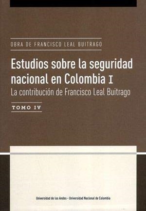 ESTUDIOS SOBRE LA SEGURIDAD NACIONAL EN COLOMBIA I | 9789587746617 | RETTBERG, ANGELIKA