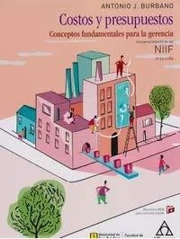 COSTOS Y PRESUPUESTOS | 9789587785845 | JOSÉ BURBANO, ANTONIO