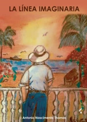 LÍNEA IMAGINARIA, LA | 9788419629982 | NASCIMENTO THOMAS, ANTONIO