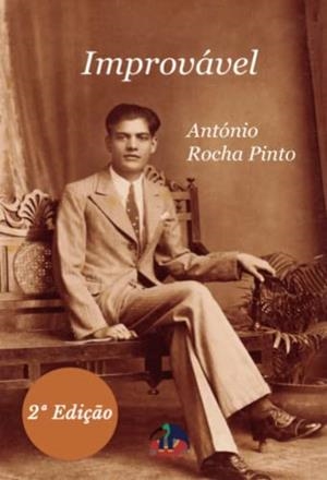 IMPROVÁVEL | 9789895498215 | ROCHA PINTO, ANTÓNIO