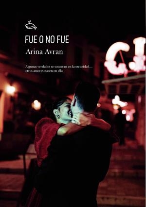 FUE O NO FUE | 9788419277626 | AVRAM, ARINA