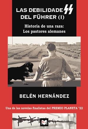 DEBILIDADES DEL FÜHRER (I), LAS | 9788409595617 | HERNANDEZ, BELEN