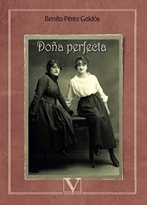 DOÑA PERFECTA | 9788413371429 | PÉREZ GALDÓS, BENITO