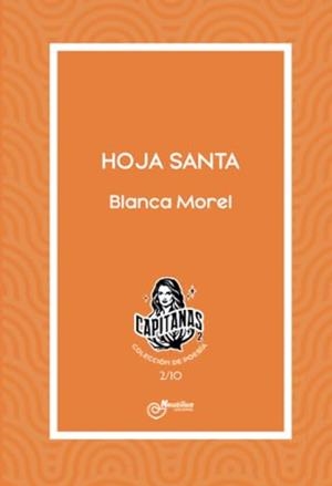 HOJA SANTA | 9788410241022 | MOREL, BLANCA