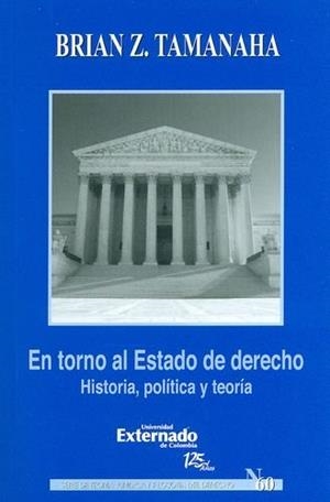 EN TORNO AL ESTADO DE DERECHO | 9789587107500 | TAMANAHA, BRIAN Z.
