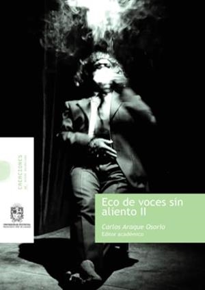 ECO DE VOCES SIN ALIENTO II | 9789587872101 | OSORIO ARAQUE, CARLOS