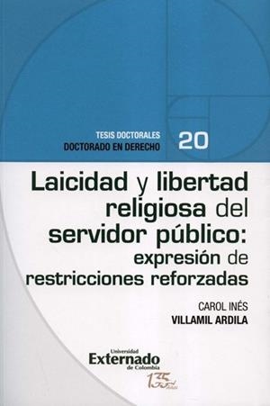 LAICIDAD Y LIBERTAD RELIGIOSA DEL SERVIDOR PÚBLICO | 9789587907735 | VILLAMIL ARDILA, CAROL INÉS