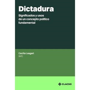 DICTADURA | 9789878138930 | LESGART, CECILIA