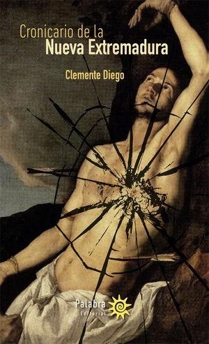 CRONICARIO DE LA NUEVA EXTREMADURA | 9789566085256 | DIEGO, CLEMENTE