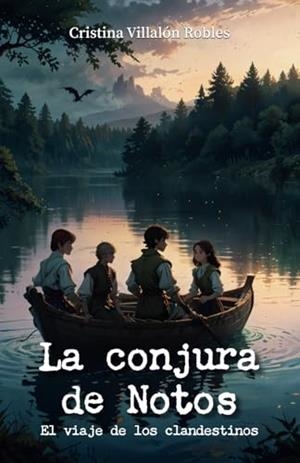 CONJURA DE NOTOS, LA : PARTE II | 9788410392984 | VILLALÓN ROBLES, CRISTINA