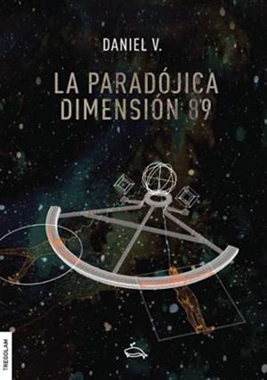 PARADÓJICA DIMENSIÓN 89, LA | 9788418411663 | V., DANIEL