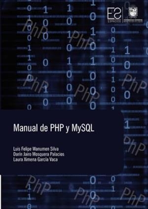 MANUAL DE PHP Y MY SQL | 9789585434585 | MOSQUERA, DARÍN JAIRO