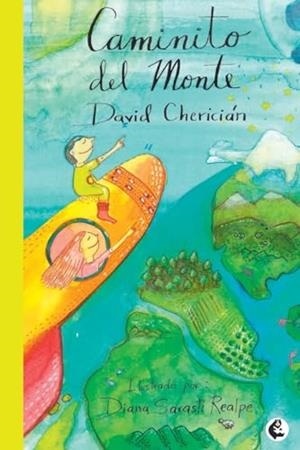 CAMINITO DEL MONTE | 9789582012359 | CHERICIÁN, DAVID